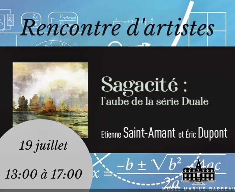 Rencontre avec les artiste Sagacité:l'aube de la série Duale le 19 juillet au Musée Marius Barbeau