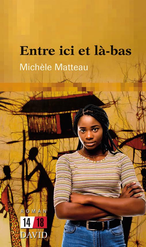 ENTRE ICI ET LÀ-BAS par Michèle Matteau